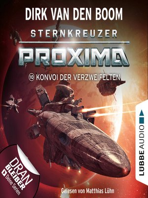 cover image of Konvoi der Verzweifelten--Sternkreuzer Proxima, Folge 10